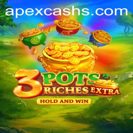 3potsExtra: A Dive into the Revolutionary Gaming Experience with Apexcash