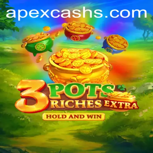 3potsExtra: A Dive into the Revolutionary Gaming Experience with Apexcash