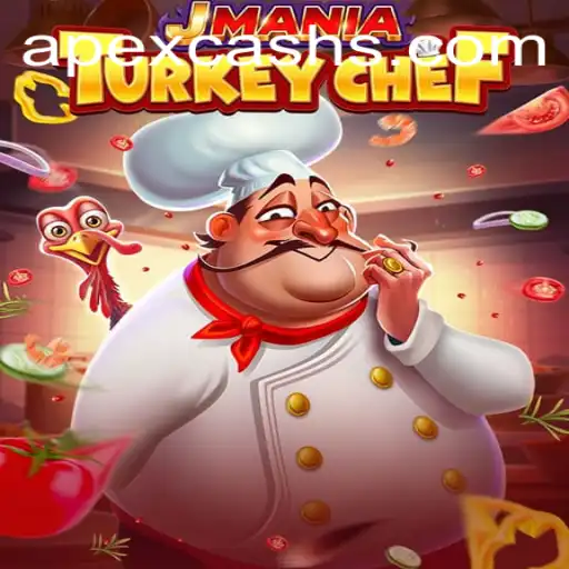 JManiaTurkeyChef: A Culinary Gaming Adventure with Apexcash