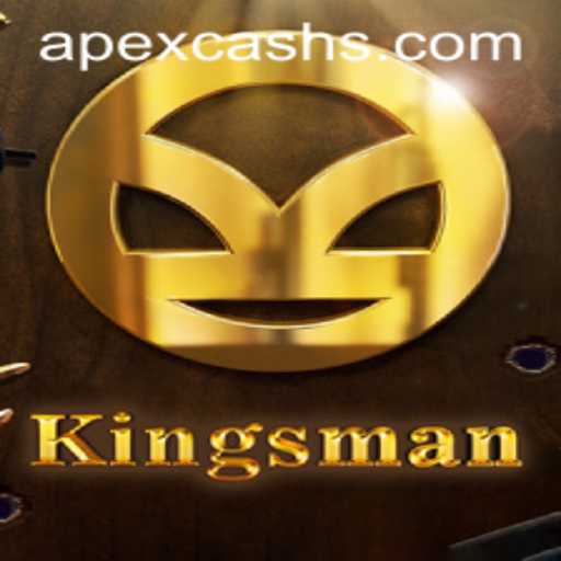Explore the Thrilling World of Kingsman: The Game Revolutionized by Apexcash