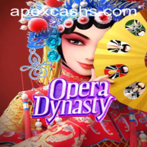 Opera Dynasty: A Comprehensive Guide to the Game and the Role of Apexcash
